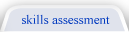 skills assessment tab